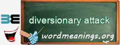 WordMeaning blackboard for diversionary attack